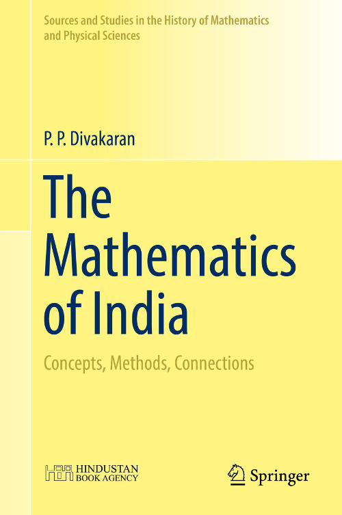 by P.P. Divakaran  published 2018 by Springer, Singapore, with the Hindustan Book Agency 441 pages Hardcover ISBN 978-981-13-1773-6 