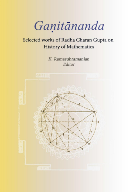 edited by K. Ramasubramanian published by Indian Society for History of Mathematics. (Also available in a Springer edition with the ISBN 9789811312281.) xvi + 495 pages Hardbound Octavo 