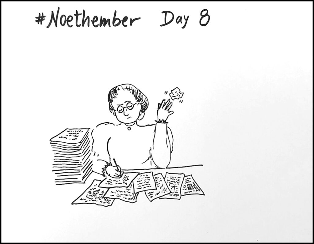 Day 8: Although it had been well received, Noether later described her thesis and a number of subsequent similar papers she produced as “crap”. 