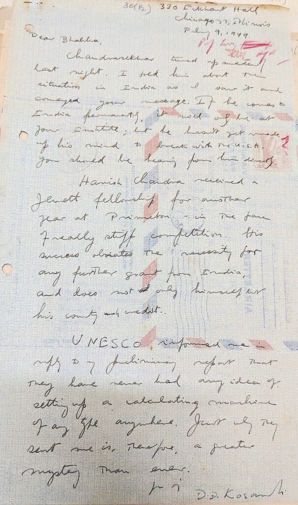  Kosambi to Bhabha, 9 February 1949, from Chicago during his UNESCO fellowship